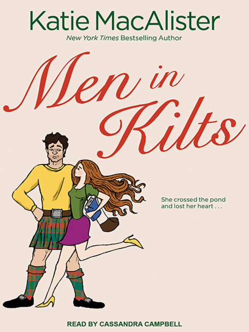 Title details for Men in Kilts by Katie MacAlister - Available